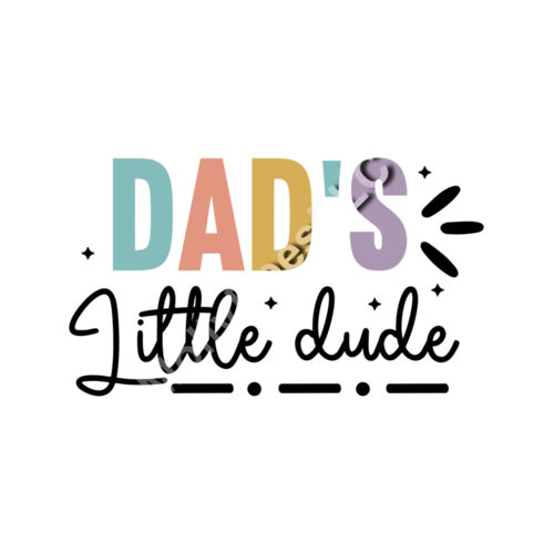 Dad's Little Dude Thumbnail