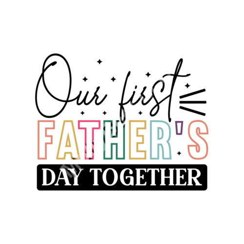 Our First Father's Day Together Thumbnail