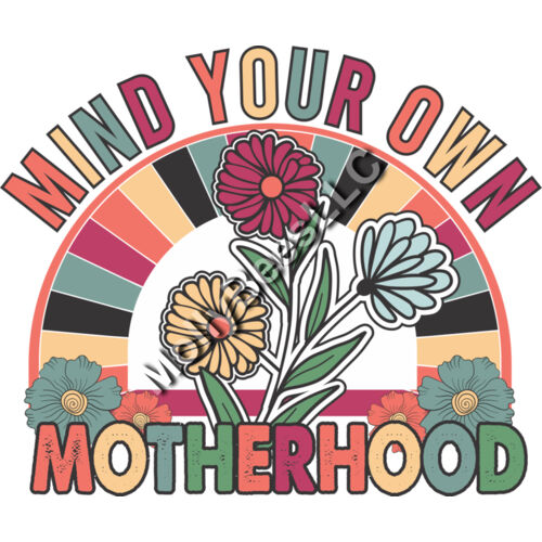 Mind Your Own Motherhood Thumbnail